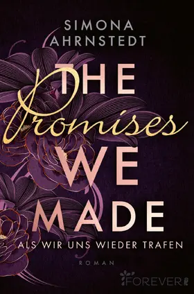 Ahrnstedt |  The promises we made. Als wir uns wieder trafen | Buch |  Sack Fachmedien