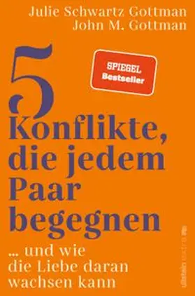 Gottman / Schwartz Gottman |  5 Konflikte, die jedem Paar begegnen | Buch |  Sack Fachmedien