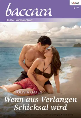Gates |  Wenn aus Verlangen Schicksal wird | eBook | Sack Fachmedien