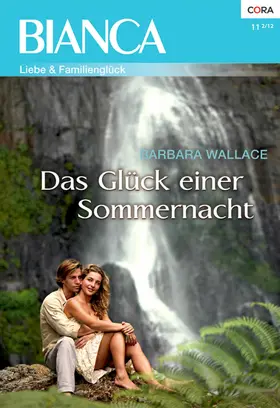 Wallace |  Das Glück einer Sommernacht | eBook | Sack Fachmedien