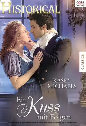 Michaels |  Ein Kuss mit Folgen | eBook | Sack Fachmedien