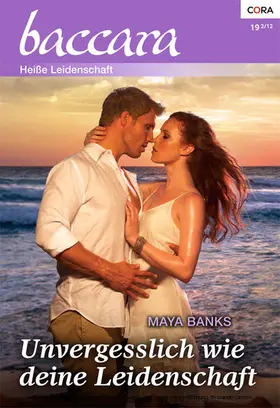 Banks |  Unvergesslich wie deine Leidenschaft | eBook | Sack Fachmedien