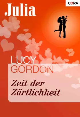 Gordon |  Zeit der Zärtlichkeit | eBook | Sack Fachmedien