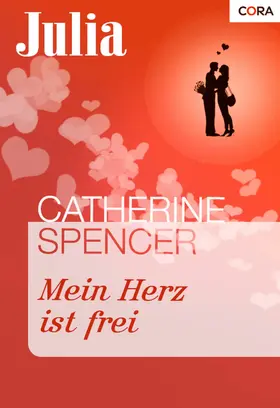 Spencer |  Mein Herz ist frei | eBook | Sack Fachmedien