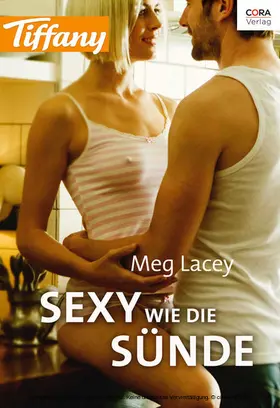 Lacey |  Sexy wie die Sünde | eBook | Sack Fachmedien