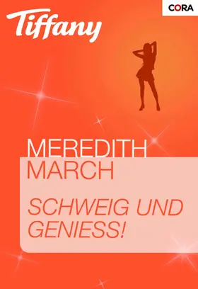 March |  Schweig und genieß! | eBook | Sack Fachmedien
