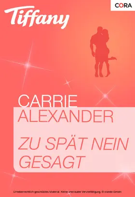 Alexander |  Zu spät nein gesagt | eBook | Sack Fachmedien
