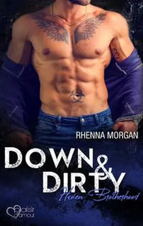 Morgan |  Haven Brotherhood: Down & Dirty | Buch |  Sack Fachmedien