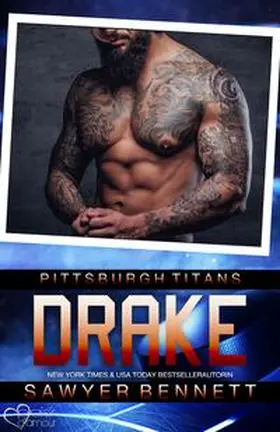 Bennett |  Drake (Pittsburgh Titans Team Teil 5) | Buch |  Sack Fachmedien