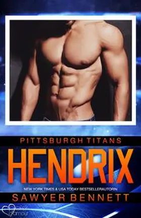 Bennett |  Hendrix (Pittsburgh Titans Team Teil 7) | Buch |  Sack Fachmedien
