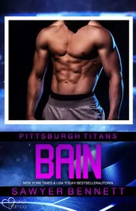 Bennett |  Bain (Pittsburgh Titans Team Teil 9) | eBook | Sack Fachmedien