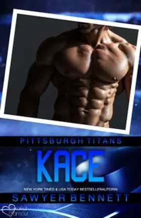 Bennett |  Kace (Pittsburgh Titans Team Teil 20) | eBook | Sack Fachmedien