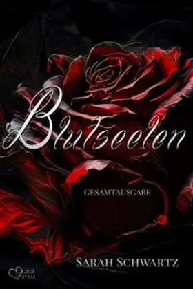 Schwartz |  Butseelen (Dark Romantasy-Gesamtausgabe) | eBook | Sack Fachmedien