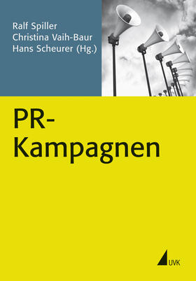 Spiller / Scheurer / Vaih-Baur | PR-Kampagnen | E-Book | sack.de