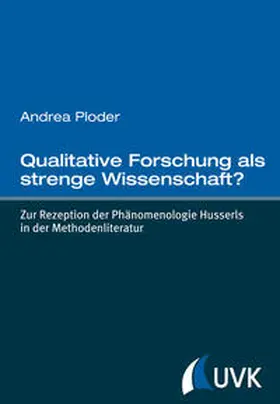 Ploder | Qualitative Forschung als strenge Wissenschaft? | E-Book | sack.de