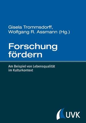 Trommsdorff / Assmann | Forschung fördern | E-Book | sack.de