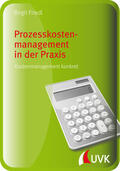 Friedl |  Prozesskostenmanagement in der Praxis | eBook | Sack Fachmedien
