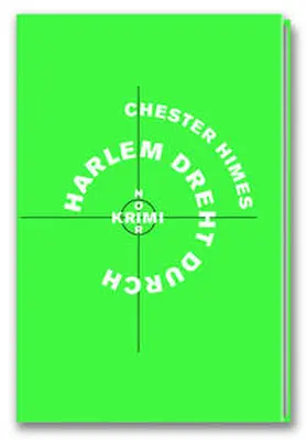 Himes / Graf |  Krimi-Noir - Harlem dreht durch | Buch |  Sack Fachmedien