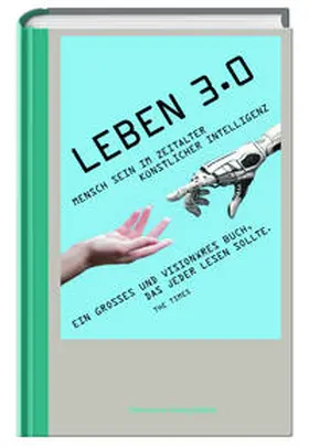 Tegmark |  Leben 3.0 | Buch |  Sack Fachmedien