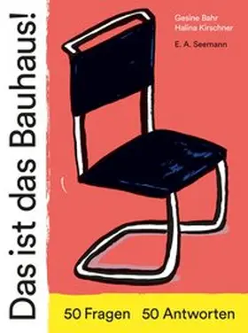 Bahr | Das ist das Bauhaus! | Buch | 978-3-86502-408-4 | sack.de