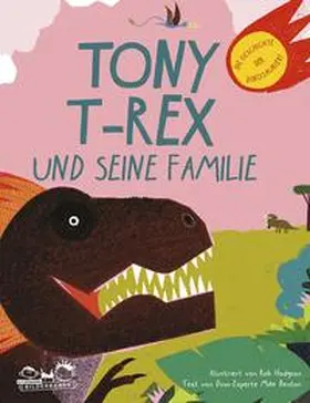 Benton |  Tony T-Rex und seine Familie | Buch |  Sack Fachmedien