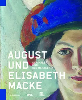 Pirsig-Marshall / Walter / LWL-Museum für Kunst und Kultur, Münster |  August und Elisabeth Macke | Buch |  Sack Fachmedien