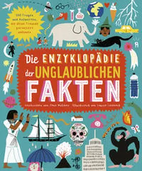 Wilsher |  Die Enzyklopädie der unglaublichen Fakten | Buch |  Sack Fachmedien