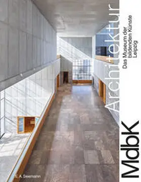 Weppelmann / Klietsch |  MdbK Architektur. Das Museum der bildenden Künste Leipzig | Buch |  Sack Fachmedien