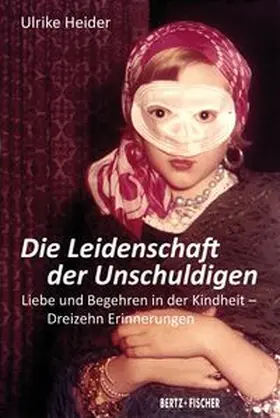 Heider |  Die Leidenschaft der Unschuldigen | Buch |  Sack Fachmedien