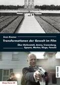 Kramer |  Transformationen der Gewalt im Film | Buch |  Sack Fachmedien