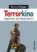 Stiglegger |  Terrorkino | Buch |  Sack Fachmedien