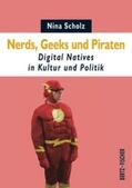 Scholz |  Nerds, Geeks und Piraten | Buch |  Sack Fachmedien
