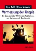 Zelik / Altvater |  Vermessung der Utopie | Buch |  Sack Fachmedien