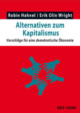 Hahnel / Wright | Alternativen zum Kapitalismus | Buch | sack.de