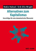 Hahnel / Wright |  Alternativen zum Kapitalismus | Buch |  Sack Fachmedien