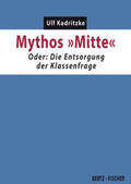 Kadritzke |  Mythos "Mitte" | Buch |  Sack Fachmedien