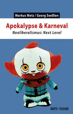 Metz / Seeßlen |  Apokalypse & Karneval | Buch |  Sack Fachmedien