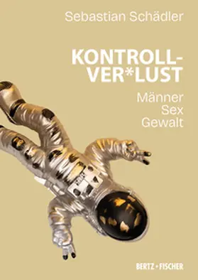 Schädler |  Kontrollver*lust | Buch |  Sack Fachmedien