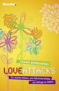 Bonkowski |  Love Attacks | Buch |  Sack Fachmedien