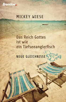 Wiese |  Das Reich Gottes ist wie ein Tiefseeanglerfisch | Buch |  Sack Fachmedien