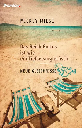 Wiese |  Das Reich Gottes ist wie ein Tiefseeanglerfisch | eBook | Sack Fachmedien