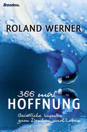 Werner |  366 mal Hoffnung | Buch |  Sack Fachmedien
