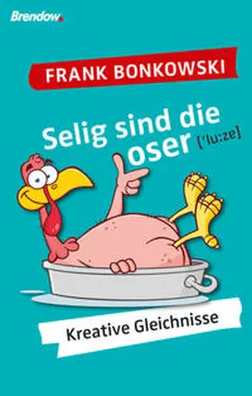 Bonkowski |  Selig sind die Loser | eBook | Sack Fachmedien