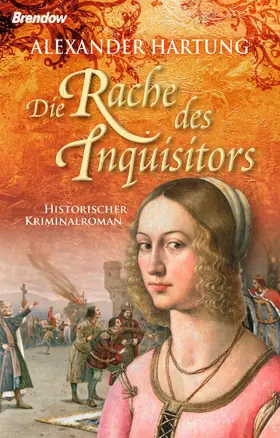 Hartung |  Die Rache des Inquisitors | eBook | Sack Fachmedien