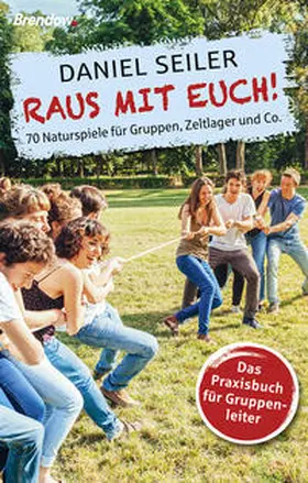 Seiler |  Raus mit euch! | Buch |  Sack Fachmedien