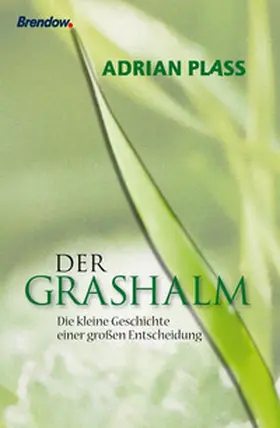 Plass |  Der Grashalm | eBook | Sack Fachmedien