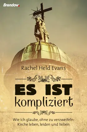 Held Evans |  Es ist kompliziert | eBook | Sack Fachmedien