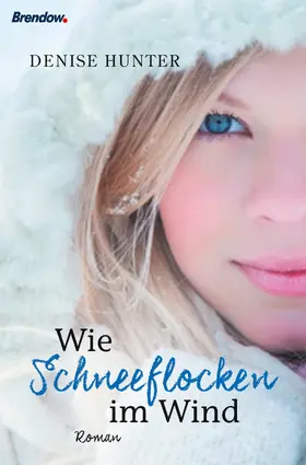 Hunter |  Wie Schneeflocken im Wind | eBook | Sack Fachmedien