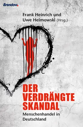 Heimowski / Heinrich |  Der verdrängte Skandal | eBook | Sack Fachmedien