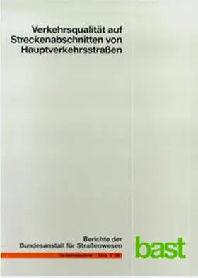 Baier / Kathmann | Verkehrsqualität auf Streckenabschnitten von Hauptverkehrsstraßen | Buch | 978-3-86509-045-4 | www.sack.de